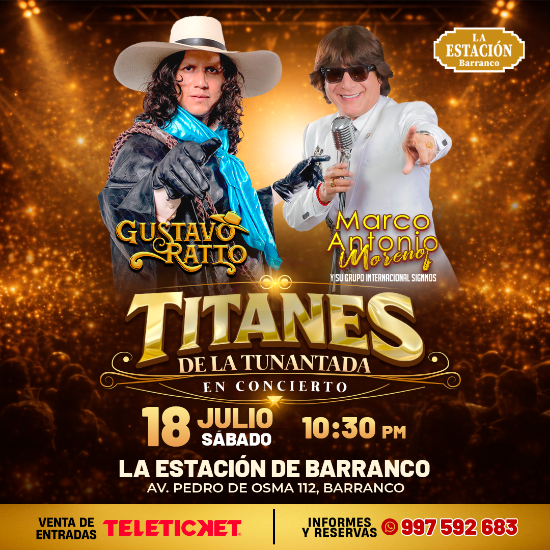 Titanes de la Tunantada VIP