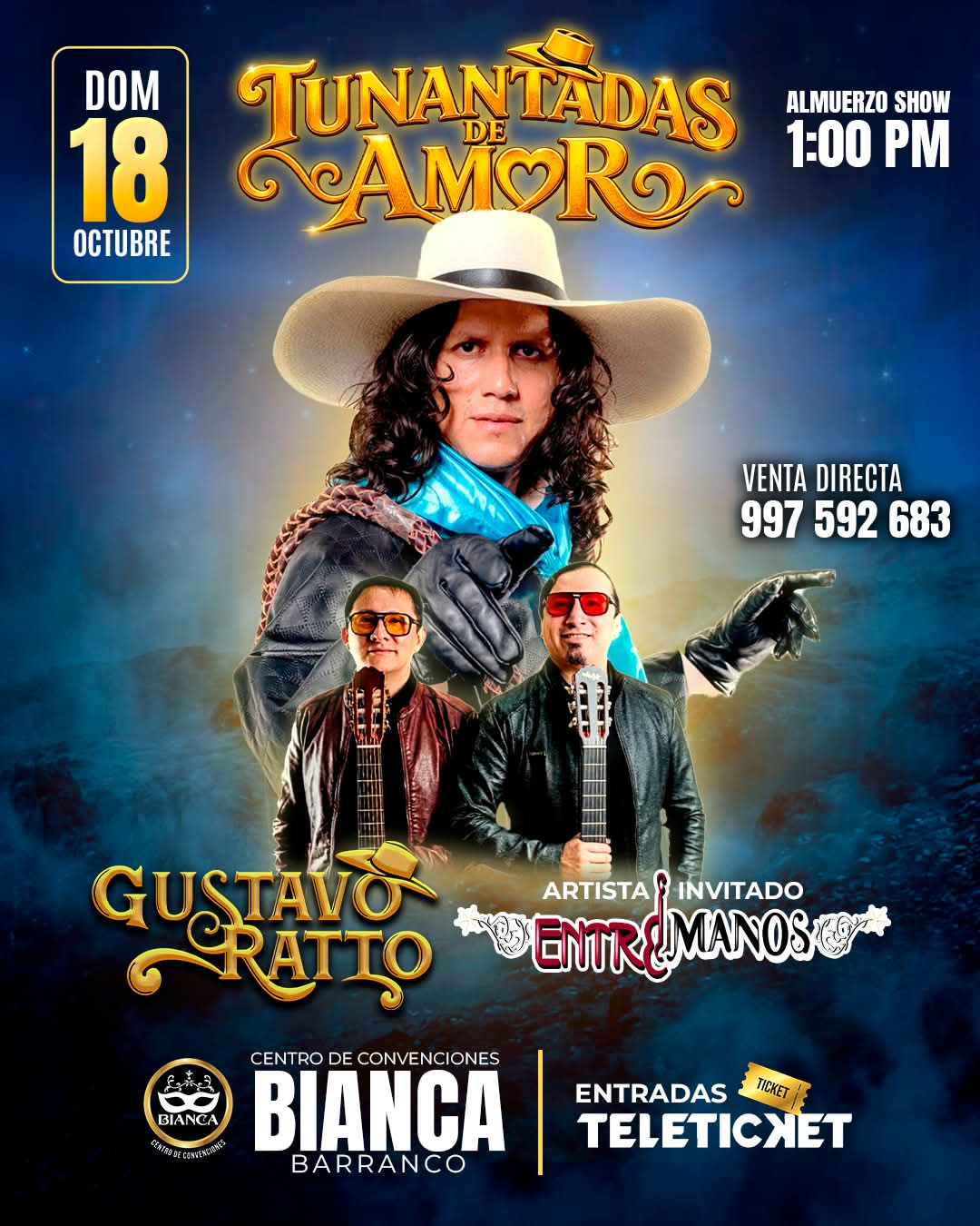 Gustavo Ratto Tunantadas de amor Bianca de Barranco Domingo 18 de Octubre
